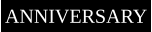 ANNIVERSARY
